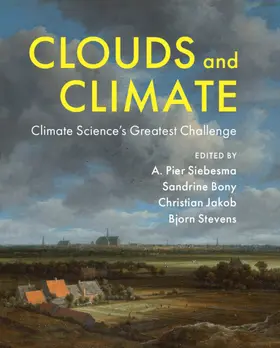 Siebesma / Bony / Jakob | Clouds and Climate | Buch | 978-1-107-06107-1 | sack.de