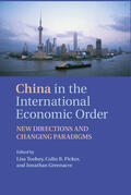 Greenacre / Toohey / Picker |  China in the International Economic Order | Buch |  Sack Fachmedien