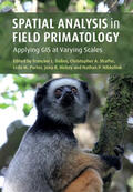 Dolins / Shaffer / Porter |  Spatial Analysis in Field Primatology | Buch |  Sack Fachmedien