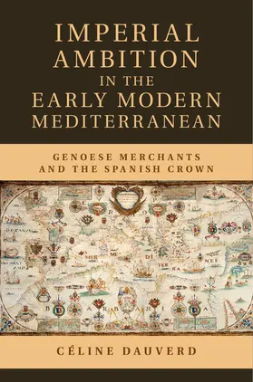 Dauverd |  Imperial Ambition in the Early Modern Mediterranean | Buch |  Sack Fachmedien