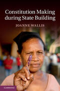 Wallis |  Constitution Making during State Building. | Buch |  Sack Fachmedien