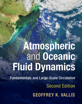Vallis | Atmospheric and Oceanic Fluid Dynamics | Buch | 978-1-107-06550-5 | sack.de