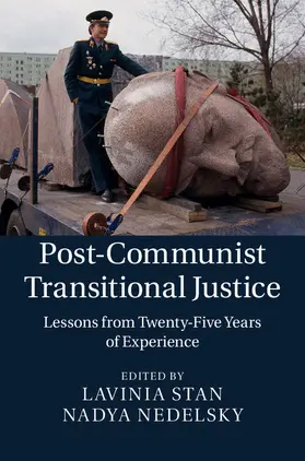 Stan / Nedelsky | Post-Communist Transitional Justice | Buch | 978-1-107-06556-7 | sack.de