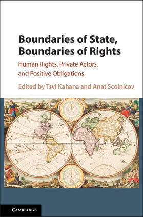 Kahana / Scolnicov | Boundaries of State, Boundaries of Rights | Buch | 978-1-107-06650-2 | sack.de