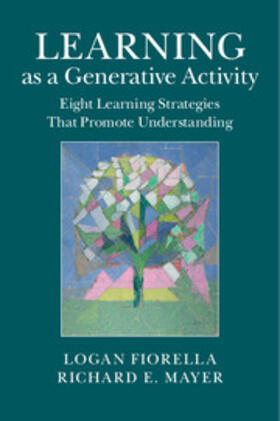 Mayer / Fiorella | Learning as a Generative Activity | Buch | 978-1-107-06991-6 | sack.de