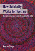 Singh |  How Solidarity Works for Welfare | Buch |  Sack Fachmedien