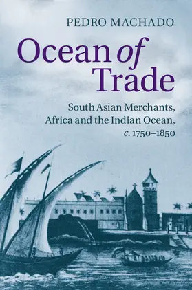 Machado |  Ocean of Trade | Buch |  Sack Fachmedien