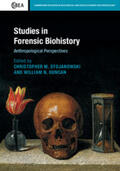 Stojanowski / Duncan |  Studies in Forensic Biohistory | Buch |  Sack Fachmedien