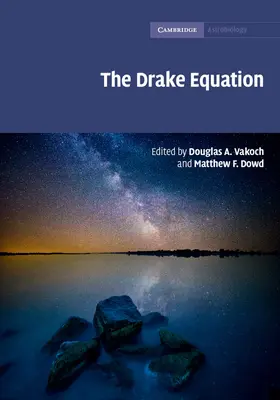 Vakoch / Dowd |  The Drake Equation | Buch |  Sack Fachmedien