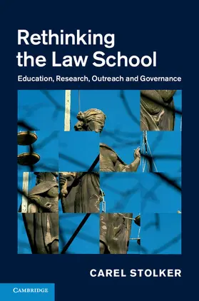 Stolker | Rethinking the Law School | Buch | 978-1-107-07389-0 | www.sack.de