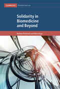 Prainsack / Buyx |  Solidarity in Biomedicine and Beyond | Buch |  Sack Fachmedien