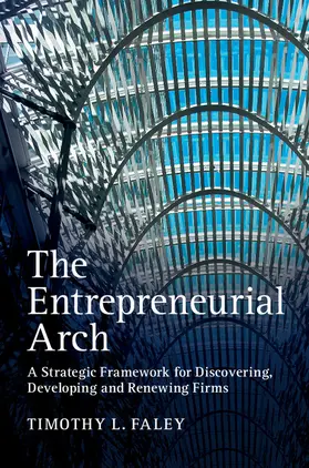 Faley |  The Entrepreneurial Arch | Buch |  Sack Fachmedien