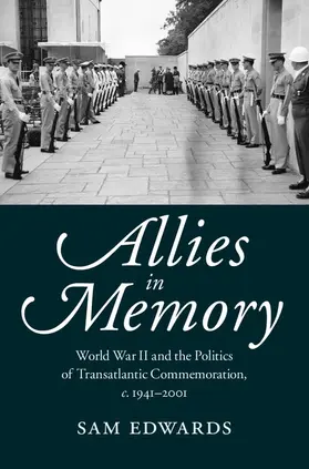 Edwards | Allies in Memory | Buch | 978-1-107-07457-6 | sack.de