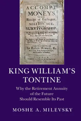 Milevsky | King William's Tontine | Buch | 978-1-107-07612-9 | sack.de