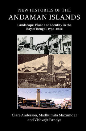Anderson / Mazumdar / Pandya | New Histories of the Andaman Islands | Buch | sack.de