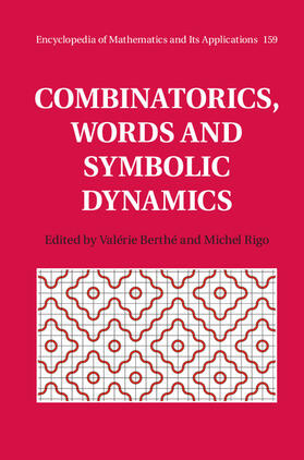 Berthé / Rigo | Combinatorics, Words and Symbolic Dynamics | Buch | 978-1-107-07702-7 | sack.de
