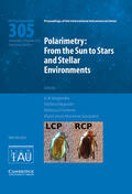 Nagendra / Bagnulo / Centeno |  Polarimetry (Iau S305): From the Sun to Stars and Stellar Environments | Buch |  Sack Fachmedien
