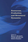 Baranzini / Rotondi / Scazzieri |  Resources, Production and Structural Dynamics | Buch |  Sack Fachmedien