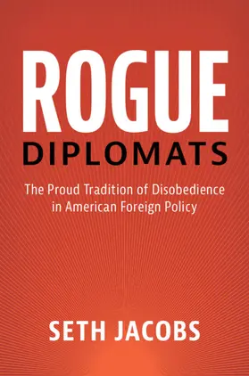 Jacobs |  Rogue Diplomats | Buch |  Sack Fachmedien