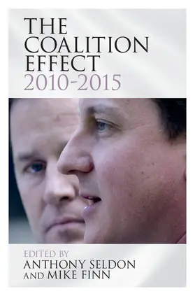 Seldon / Finn | The Coalition Effect, 2010-2015 | Buch | 978-1-107-08061-4 | www.sack.de