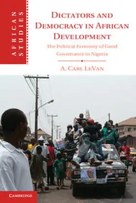 LeVan |  Dictators and Democracy in African             Development | Buch |  Sack Fachmedien