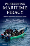 Newton / Scharf / Sterio |  Prosecuting Maritime Piracy | Buch |  Sack Fachmedien