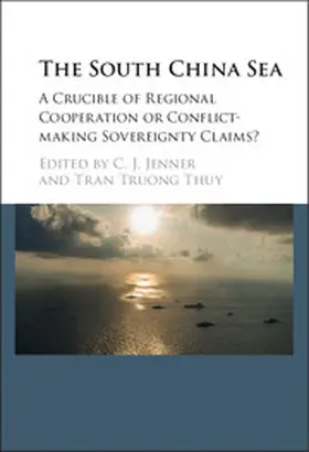 Jenner / Thuy | The South China Sea | Buch | 978-1-107-08142-0 | sack.de