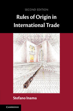 Inama |  Rules of Origin in International Trade | Buch |  Sack Fachmedien