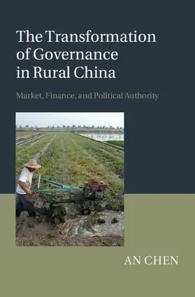 Chen |  The Transformation of Governance in Rural China | Buch |  Sack Fachmedien