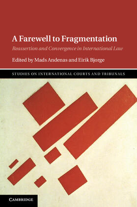 Andenas / Bjorge | A Farewell to Fragmentation | Buch | 978-1-107-08209-0 | sack.de