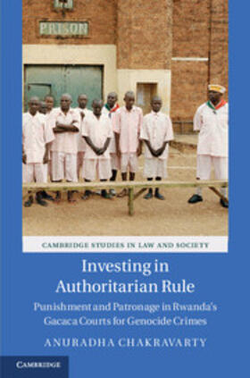 Chakravarty |  Investing in Authoritarian Rule | Buch |  Sack Fachmedien