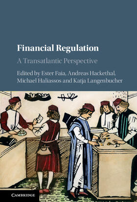 Faia / Hackethal / Haliassos | Financial Regulation | Buch | 978-1-107-08426-1 | sack.de