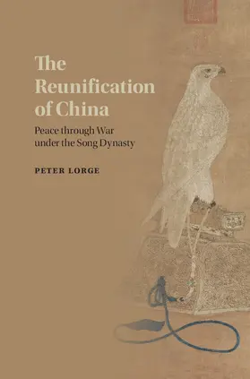 Lorge | The Reunification of China | Buch | 978-1-107-08475-9 | www.sack.de