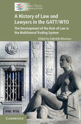 Marceau |  A History of Law and Lawyers in the GATT/WTO | Buch |  Sack Fachmedien