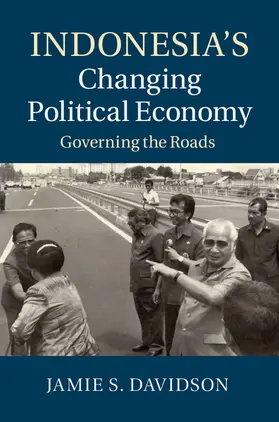 Davidson | Indonesia's Changing Political Economy | Buch | 978-1-107-08688-3 | www.sack.de