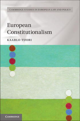 Tuori | European Constitutionalism | Buch | 978-1-107-08709-5 | sack.de