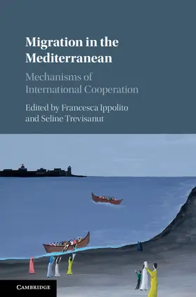 Ippolito / Trevisanut |  Migration in the Mediterranean | Buch |  Sack Fachmedien