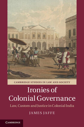Jaffe |  Ironies of Colonial Governance | Buch |  Sack Fachmedien