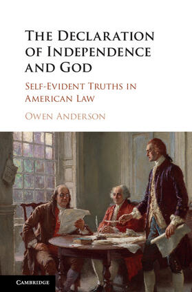 Anderson | The Declaration of Independence and God | Buch | 978-1-107-08818-4 | sack.de