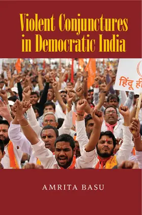 Basu | Violent Conjunctures in Democratic India | Buch | 978-1-107-08963-1 | sack.de