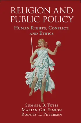 Twiss / Simion / Petersen |  Religion and Public Policy | Buch |  Sack Fachmedien