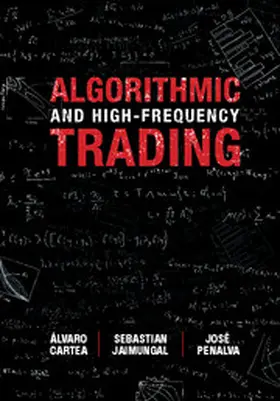 Cartea / Jaimungal / Penalva | Algorithmic and High-Frequency Trading | Buch | 978-1-107-09114-6 | www.sack.de