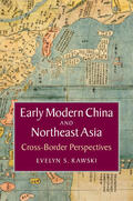 Rawski |  Early Modern China and Northeast Asia | Buch |  Sack Fachmedien
