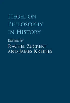Zuckert / Kreines |  Hegel on Philosophy in History | Buch |  Sack Fachmedien
