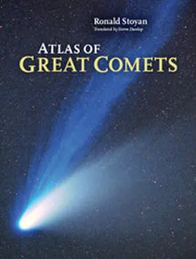 Stoyan |  Atlas of Great Comets | Buch |  Sack Fachmedien
