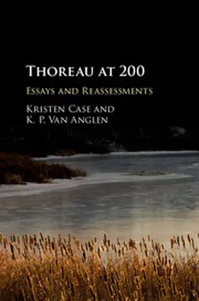 Anglen / Case / Van Anglen |  Thoreau at 200 | Buch |  Sack Fachmedien