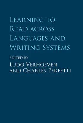 Verhoeven / Perfetti |  Learning to Read across Languages and Writing Systems | Buch |  Sack Fachmedien
