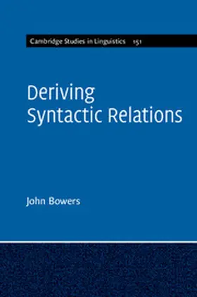 Bowers |  Deriving Syntactic Relations | Buch |  Sack Fachmedien