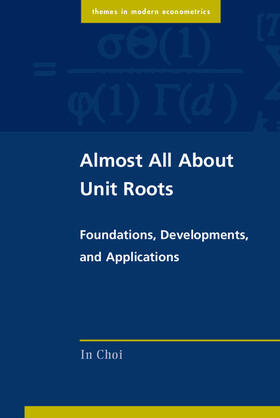 Choi | Almost All About Unit Roots | Buch | 978-1-107-09733-9 | sack.de
