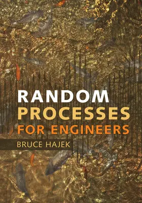 Hajek |  Random Processes for Engineers | Buch |  Sack Fachmedien